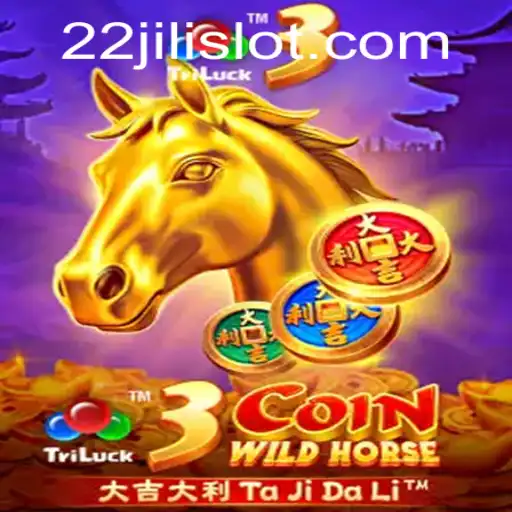 Exploring the Thrilling World of 3CoinWildHorse: A Comprehensive Guide Featuring 22JILI