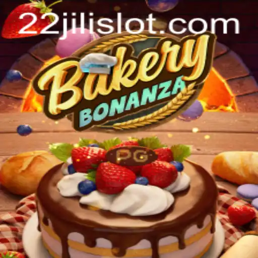 Discover BakeryBonanza: The Ultimate Fun with 22JILI