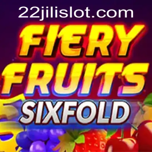 FieryFruitsSixFold A New Gaming Adventure