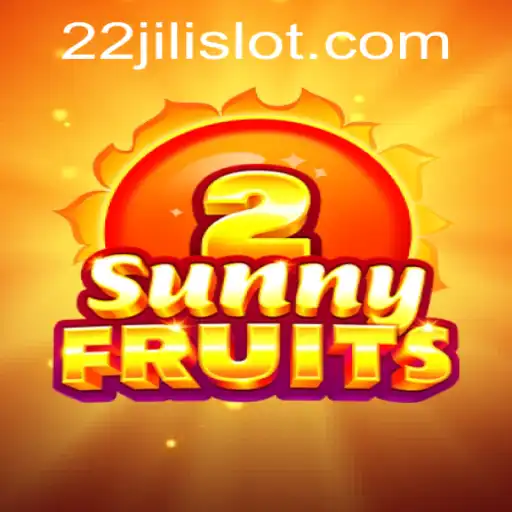 Experience the Thrill of SunnyFruits2: A Deep Dive into Gameplay and Mechanics with 22JILI