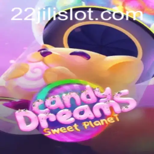 Exploring CandyDreams: A Sweet Adventure in the World of 22JILI