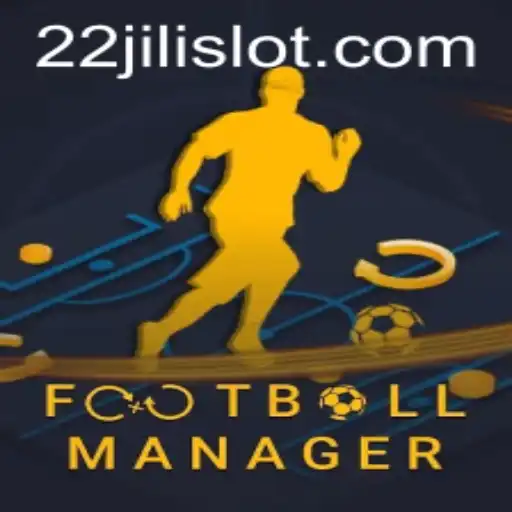 Explore the Dynamic World of FootballManager with the 22JILI Edition