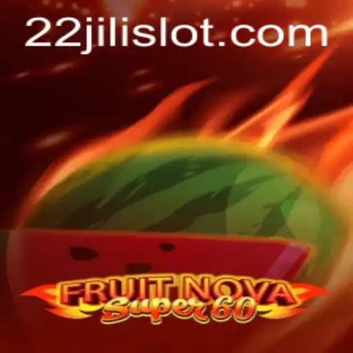 Experience the Excitement of FruitNovaSuper60: A Fresh Take on Classic Slot Games