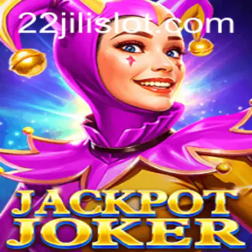 JackpotJoker: A Comprehensive Guide to the Thrilling World of 22JILI