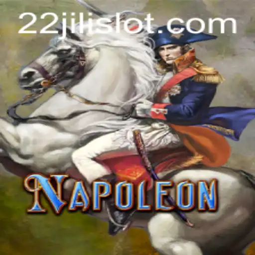 Discover the Strategic World of Napoleon with 22JILI